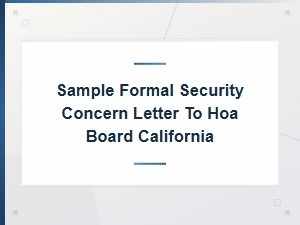Sample Security Concern Letter for a California Hoa Board