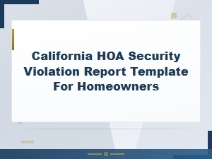 California Hoa Security Violation Report Template
