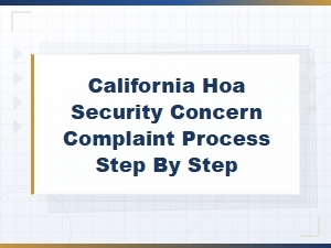 Step-By-Step Guide to Filing Hoa Security Complaints